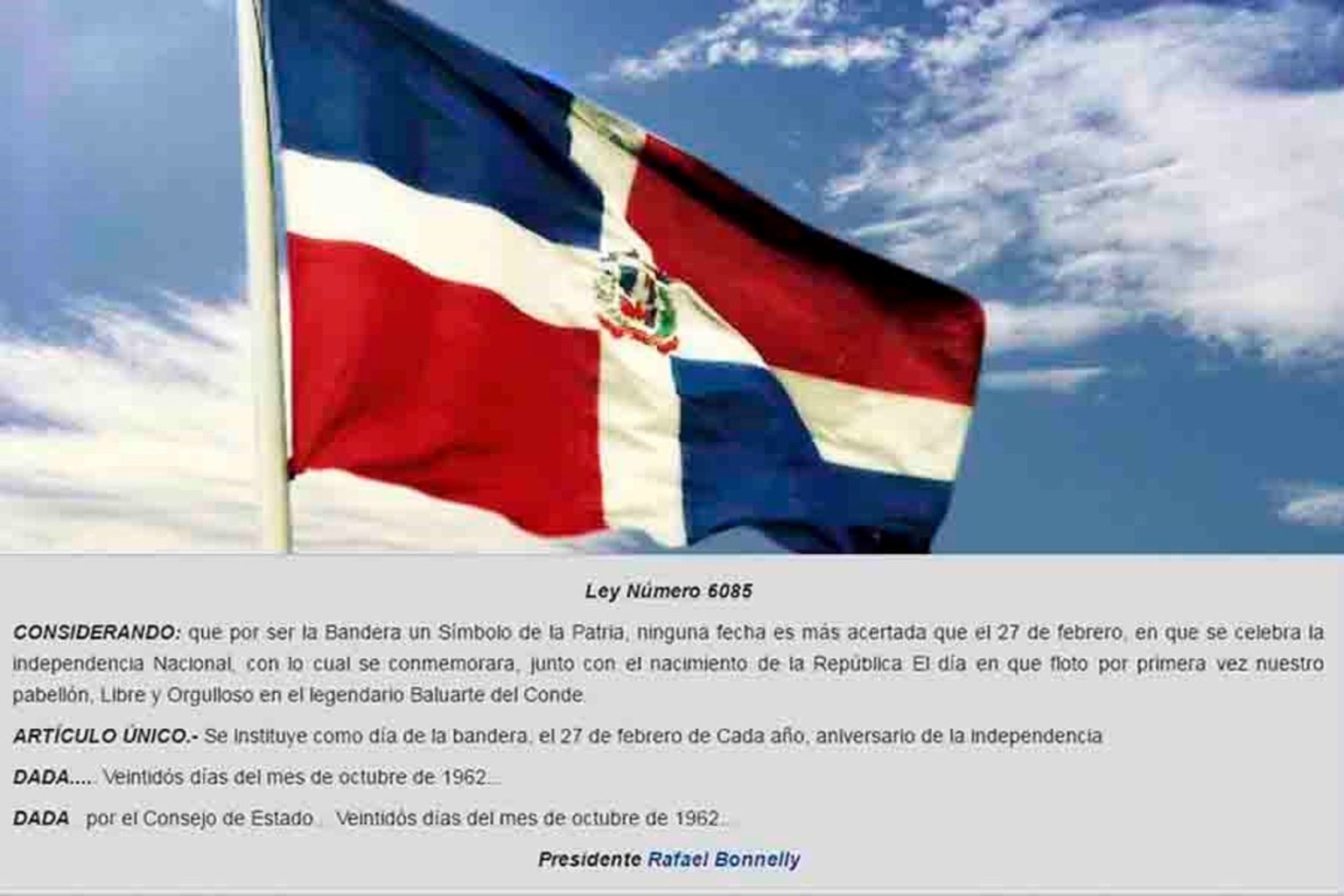 ¿Cuándo se celebra el "Día de la Bandera Nacional de la República Dominicana"? - Nuestras Historia